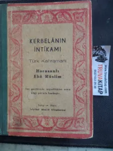 Kerbelanın İntikamı Türk Kahramanı