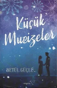 Küçük Mucizeler - Ciltli Kitap