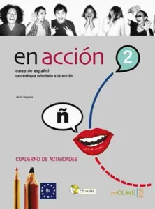 En Accion 2 Cuaderno de Actividades (Etkinlik Kitabı +Audio Descargable); İspanyolca Orta Seviye