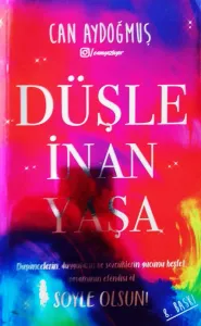 Düşle İnan Yaşa