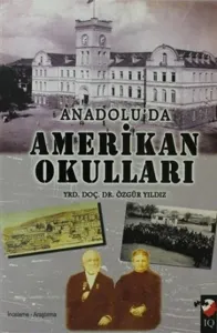 Anadolu'dan Amerika Okulları