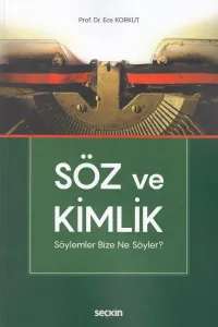 Söz ve Kimlik