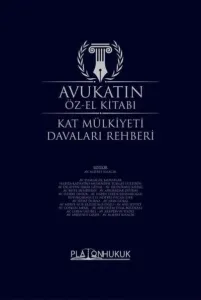 Kat Mülkiyeti Davaları Rehberi