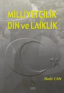 Milliyetçilik Din ve Laiklik