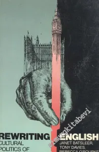 Rewriting English: Cultural Politics of Gender and Class -