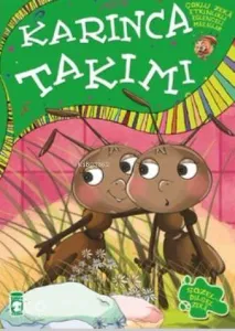 Karınca Takımı; +7 Yaş