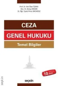 Ceza Genel Hukuku Temel Bilgiler