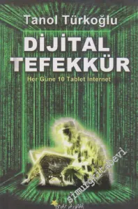 Dijital Tefekkür: Her Güne 10 Tablet İnternet -