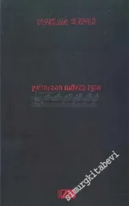 Yalnızca Müzik İçin -        2003