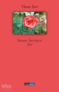 İnsan Sevince