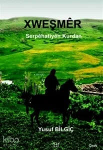 Xweşmer Serpehatiyen  Kurdan