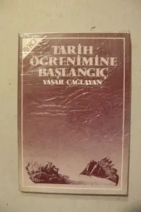 Tarih Öğrenimine Başlangıç