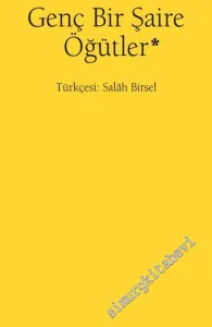 Genç Bir Şaire Öğütler -         2017