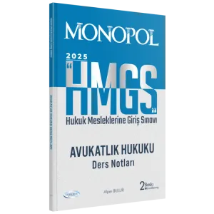 MONOPOL HMGS Avukatlık Hukuku Ders Notları