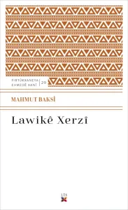 LAWIKÊ XERZÎ