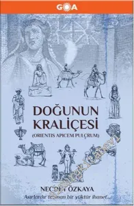 Doğunun Kraliçesi CİLTLİ -        2016