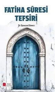Fatiha Suresi Tefsiri