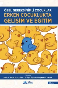 Erken Çocuklukta Gelişim ve Eğitim