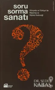 Soru Sorma Sanatı