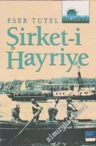 Şirket-i Hayriye -        2008