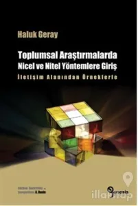 Toplumsal Araştırmalarda Nicel ve Nitel Yöntemlere Giriş