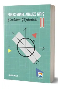 Fonksiyonel Analize Giriş – II Problem Çözümleri