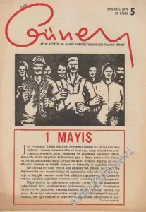 Yeni Güney Aylık Kültür, Sanat ve Siyaset Dergisi - Sayı: 5      Mayıs