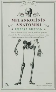 Melankolinin Anatomisi