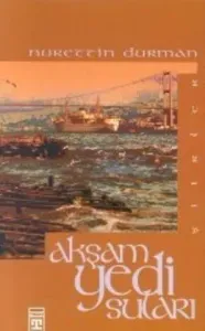 Akşam Yedi Suları Akşam Yedi Suları