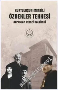 Özbekler Tekkesi - Kurtuluşun Menzili -         2022