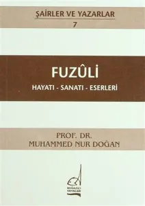 Fuzuli - Hayatı-sanatı-eserleri