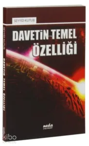 Davetin Temel Özelliği