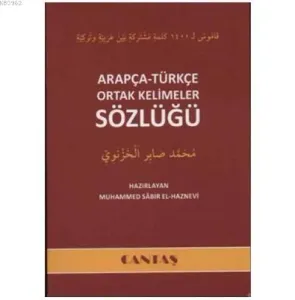 Arapça - Türkçe Ortak Kelimeler Sözlüğü