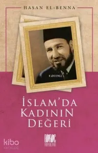 İslam'da Kadının Değeri