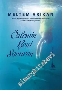 Özlemin Beni Savuran -