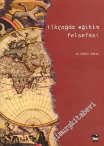 İlkçağda Eğitim Felsefesi -        2003