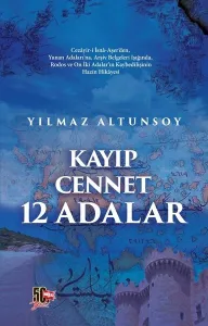 Kayıp Cennet 12 Adalar
