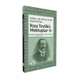 Rıza Tevfik’e Mektuplar -II-
