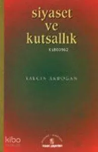 Siyaset ve Kutsallık