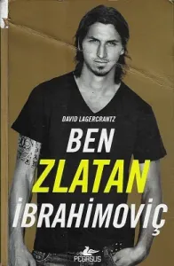 Ben Zlatan İbrahimoviç