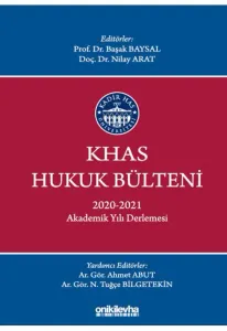 KHAS Hukuk Bülteni 2020-2021 Akademik Yılı Derlemesi