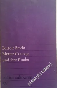 Mutter Courage und ihre Kinder -
