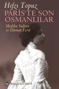 Pariste Son Osmanlılar