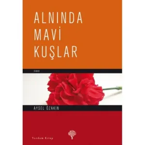 ALNINDA MAVİ KUŞLAR