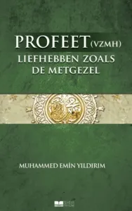 Profeet (vzmh) liefhebben zoals de Metgezel