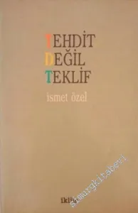 Tehdit Değil Teklif -        1987