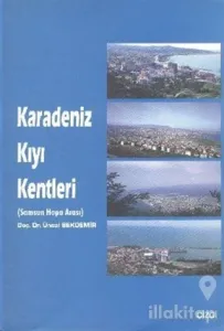 Karadeniz Kıyı Kentleri (Samsun Hopa Arası)