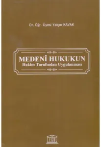 Medeni Hukukun Hakim Tarafından Uygulanması