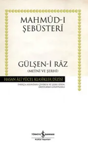 Gülşen-i Raz  Metni ve Şerhi - Hasan Ali Yücel Klasikleri (Ciltli)