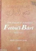 Fethu´l- Bârî 6; Sahih-i Buhari Şerhi